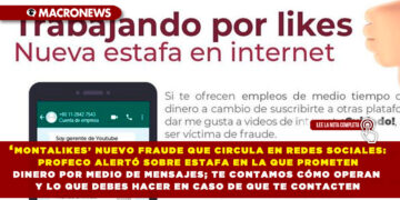 ‘MONTALIKES’ NUEVO FRAUDE QUE CIRCULA EN REDES SOCIALES: PROFECO ALERTÓ SOBRE ESTAFA EN LA QUE PROMETEN DINERO POR MEDIO DE MENSAJES; TE CONTAMOS CÓMO OPERAN Y LO QUE DEBES HACER EN CASO DE QUE TE CONTACTEN