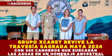 GRUPO XCARET REVIVE LA TRAVESÍA SAGRADA MAYA 2024 CON 348 CANOEROS QUE SURCARÁN LAS AGUAS EN UN HOMENAJE ANCESTRAL