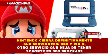 NINTENDO CIERRA DEFINITIVAMENTE SUS SERVIDORES: 3DS Y WII U, OTRO SERVICIO QUE DEJA DE TENER SOPORTE ES 3DS SPOTPASS