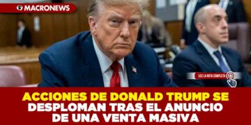 ACCIONES DE DONALD TRUMP SE DESPLOMAN TRAS EL ANUNCIO DE UNA VENTA MASIVA
