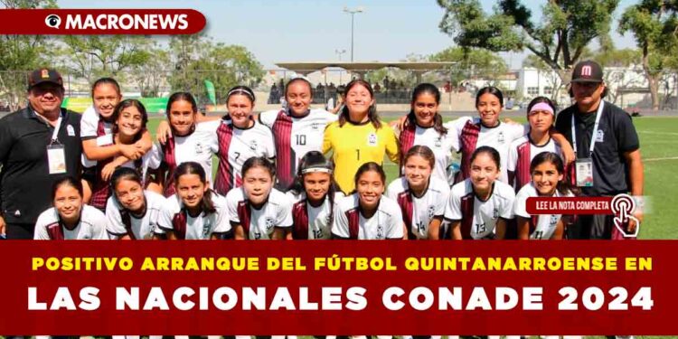 POSITIVO ARRANQUE DEL FÚTBOL QUINTANARROENSE EN LAS NACIONALES CONADE 2024