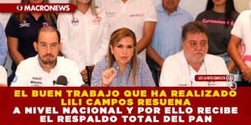 EL BUEN TRABAJO QUE HA REALIZADO LILI CAMPOS RESUENA A NIVEL NACIONAL Y POR ELLO RECIBE EL RESPALDO TOTAL DEL PAN