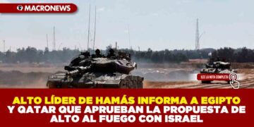 ALTO LÍDER DE HAMÁS INFORMA A EGIPTO Y QATAR QUE APRUEBAN LA PROPUESTA DE ALTO AL FUEGO CON ISRAEL