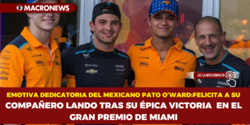EMOTIVA DEDICATORIA DEL MEXICANO PATO O’WARD:FELICITA A SU COMPAÑERO LANDO TRAS SU ÉPICA VICTORIA EN EL GRAN PREMIO DE MIAMI