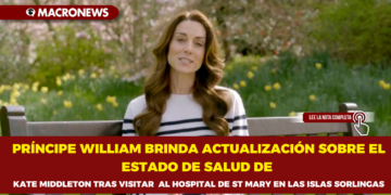 PRÍNCIPE WILLIAM BRINDA ACTUALIZACIÓN SOBRE EL ESTADO DE SALUD DE KATE MIDDLETON TRAS VISITAR  AL HOSPITAL DE ST MARY EN LAS ISLAS SORLINGAS