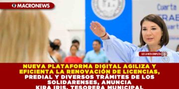 NUEVA PLATAFORMA DIGITAL AGILIZA Y EFICIENTA LA RENOVACIÓN DE LICENCIAS, PREDIAL Y DIVERSOS TRÁMITES DE LOS SOLIDARENSES, ANUNCIA KIRA IRIS, TESORERA MUNICIPAL
