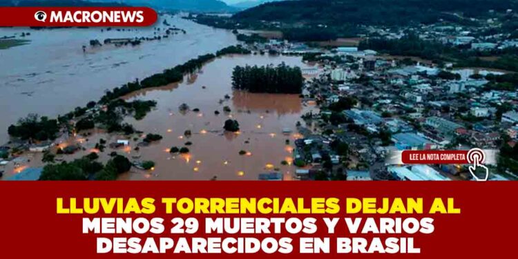 LLUVIAS TORRENCIALES DEJAN AL MENOS 29 MUERTOS Y VARIOS DESAPARECIDOS EN BRASIL