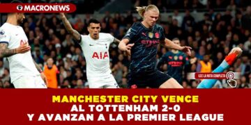 MANCHESTER CITY VENCE AL TOTTENHAM 2-0 Y AVANZAN A LA PREMIER LEAGUE