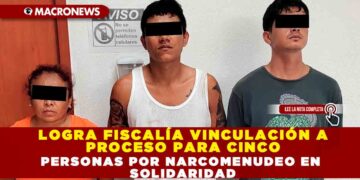 LOGRA FISCALÍA VINCULACIÓN A PROCESO PARA CINCO PERSONAS POR NARCOMENUDEO EN SOLIDARIDAD