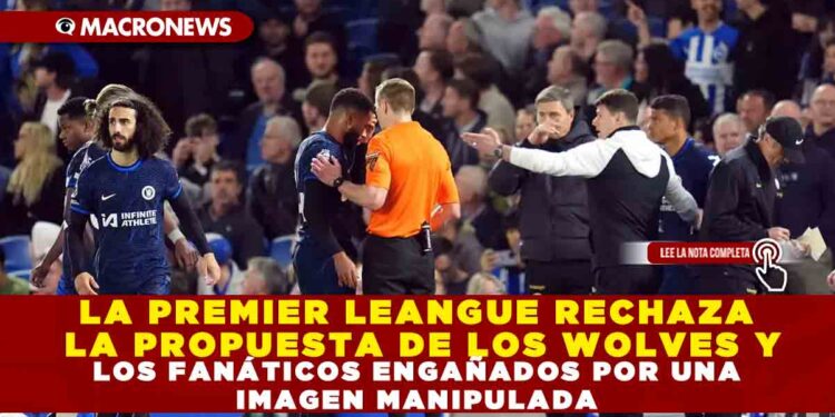 LA PREMIER LEANGUE RECHAZA LA PROPUESTA DE LOS WOLVES Y OPTA POR MANTENER EL VAR PARA LA PRÓXIMA TEMPORADA