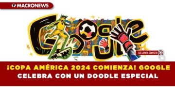 ¡COPA AMÉRICA 2024 COMIENZA! GOOGLE CELEBRA CON UN DOODLE ESPECIAL
