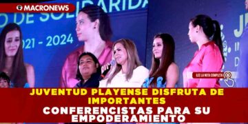 JUVENTUD PLAYENSE DISFRUTA DE IMPORTANTES CONFERENCISTAS PARA SU EMPODERAMIENTO