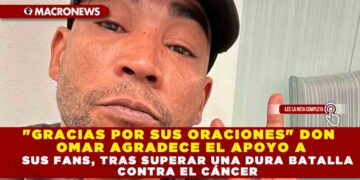 «GRACIAS POR SUS ORACIONES» DON OMAR AGRADECE EL APOYO A SUS FANS, TRAS SUPERAR UNA DURA BATALLA CONTRA EL CÁNCER