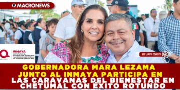 GOBERNADORA MARA LEZAMA JUNTO AL INMAYA PARTICIPA EN LAS CARAVANAS DEL BIENESTAR EN CHETUMAL CON ÉXITO ROTUNDO