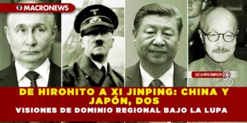 DE HIROHITO A XI JINPING: CHINA Y JAPÓN, DOS VISIONES DE DOMINIO REGIONAL BAJO LA LUPA