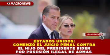 ESTADOS UNIDOS: COMENZÓ EL JUICIO PENAL CONTRA EL HIJO DEL PRESIDENTE BIDEN POR POSESIÓN ILEGAL DE ARMAS