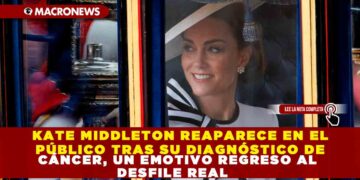 KATE MIDDLETON REAPARECE EN EL PÚBLICO TRAS SU DIAGNÓSTICO DE CÁNCER, UN EMOTIVO REGRESO AL DESFILE REAL