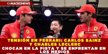 TENSIÓN EN FERRARI: CARLOS SAINZ y CHARLES LECLERC CHOCAN EN LA PISTA Y SE ENFRENTAN EN LOS MEDIOS
