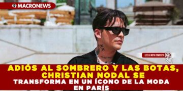 ADIÓS AL SOMBRERO Y LAS BOTAS, CHRISTIAN NODAL SE TRANSFORMA EN UN ÍCONO DE LA MODA EN PARÍS