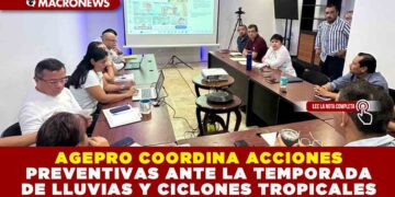AGEPRO COORDINA ACCIONES PREVENTIVAS ANTE LA TEMPORADA DE LLUVIAS Y CICLONES TROPICALES