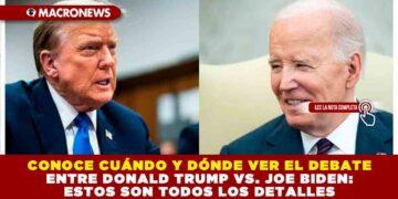 CONOCE CUÁNDO Y DÓNDE VER EL DEBATE ENTRE DONALD TRUMP VS. JOE BIDEN:ESTOS SON TODOS LOS DETALLES