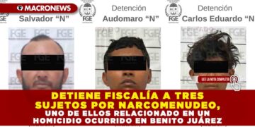 DETIENE FISCALÍA A TRES SUJETOS POR NARCOMENUDEO, UNO DE ELLOS RELACIONADO EN UN HOMICIDIO OCURRIDO EN BENITO JUÁREZ
