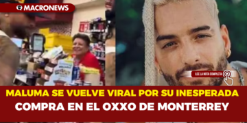 MALUMA SE VUELVE VIRAL POR SU INESPERADA COMPRA EN EL OXXO DE MONTERREY