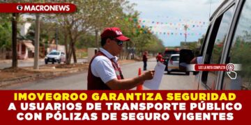 IMOVEQROO GARANTIZA SEGURIDAD A USUARIOS DE TRANSPORTE PÚBLICO CON PÓLIZAS DE SEGURO VIGENTES