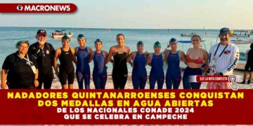 NADADORES QUINTANARROENSES CONQUISTAN DOS MEDALLAS EN AGUA ABIERTAS DE LOS NACIONALES CONADE 2024 QUE SE CELEBRA EN CAMPECHE
