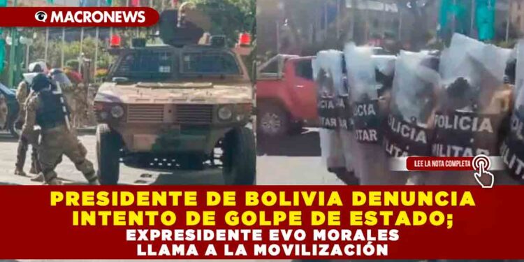 PRESIDENTE DE BOLIVIA DENUNCIA INTENTO DE GOLPE DE ESTADO; EXPRESIDENTE EVO MORALES LLAMA A LA MOVILIZACIÓN