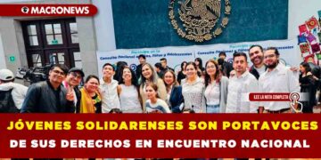 JÓVENES SOLIDARENSES SON PORTAVOCES DE SUS DERECHOS EN ENCUENTRO NACIONAL