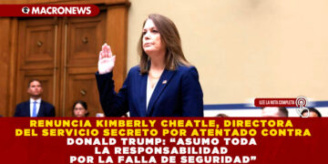 RENUNCIA KIMBERLY CHEATLE, DIRECTORA DEL SERVICIO SECRETO POR ATENTADO CONTRA DONALD TRUMP: “ASUMO TODA LA RESPONSABILIDAD POR LA FALLA DE SEGURIDAD”