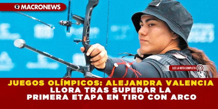 JUEGOS OLÍMPICOS: ALEJANDRA VALENCIA LLORA TRAS SUPERAR LA PRIMERA ETAPA EN TIRO CON ARCO