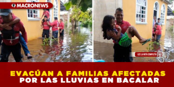EVACÚAN A FAMILIAS AFECTADAS POR LAS LLUVIAS EN BACALAR