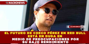EL FUTURO DE CHECO PÉREZ EN RED BULL ESTÁ EN DUDA EN MEDIO DE PREOCUPACIONES POR SU BAJO RENDIMIENTO