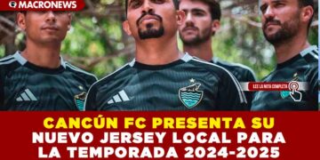 CANCÚN FC PRESENTA SU NUEVO JERSEY LOCAL PARA LA TEMPORADA 2024-2025