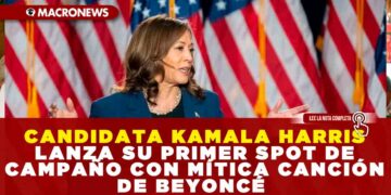 CANDIDATA KAMALA HARRIS LANZA SU PRIMER SPOT DE CAMPAÑO CON MÍTICA CANCIÓN DE BEYONCÉ