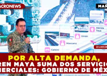 POR ALTA DEMANDA, TREN MAYA SUMA DOS SERVICIOS COMERCIALES: GOBIERNO DE MÉXICO