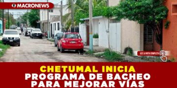 CHETUMAL INICIA PROGRAMA DE BACHEO PARA MEJORAR VÍAS