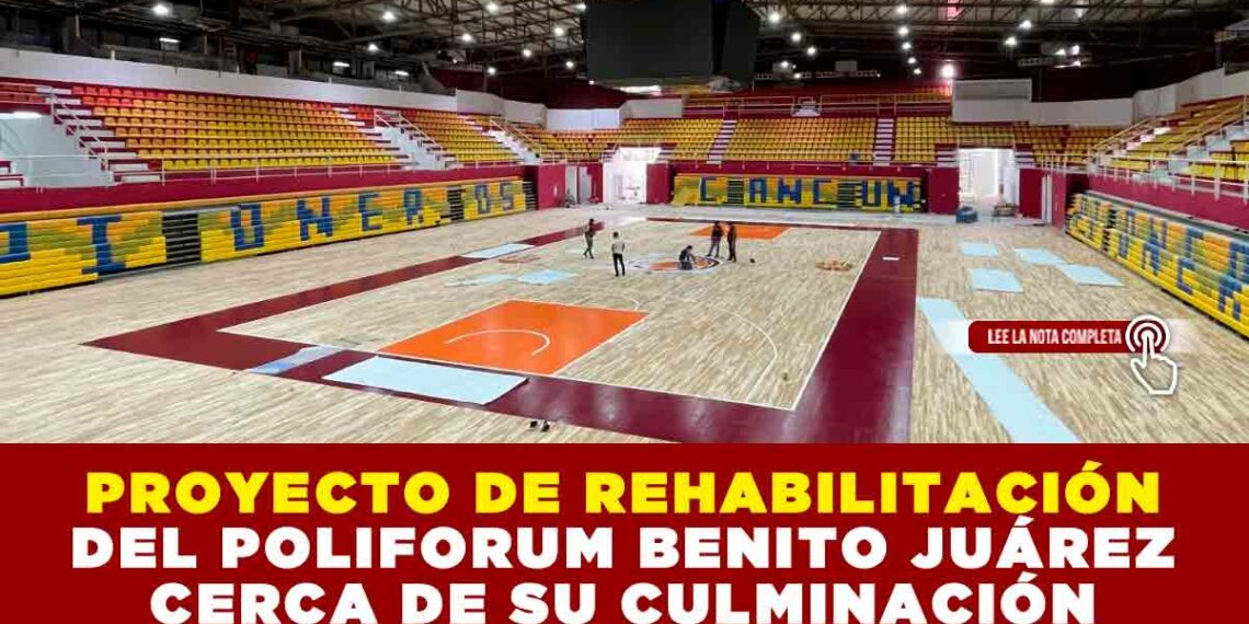PROYECTO DE REHABILITACIÓN DEL POLIFORUM BENITO JUÁREZ CERCA DE SU CULMINACIÓN
