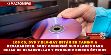 LOS CD, DVD Y BLU-RAY ESTÁN EN CAMINO A DESAPARECER. SONY CONFIRMÓ SUS PLANES PARA DEJAR DE DESARROLLAR Y PRODUCIR DISCOS ÓPTICOS