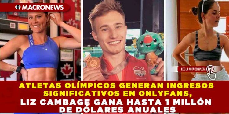 ATLETAS OLÍMPICOS GENERAN INGRESOS SIGNIFICATIVOS EN ONLYFANS, LIZ CAMBAGE GANA HASTA 1 MILLÓN DE DÓLARES ANUALES