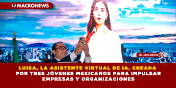 LUISA, LA ASISTENTE VIRTUAL DE IA, CREADA POR TRES JÓVENES MEXICANOS PARA IMPULSAR EMPRESAS Y ORGANIZACIONES