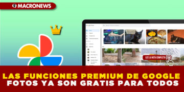 LAS FUNCIONES PREMIUM DE GOOGLE FOTOS YA SON GRATIS PARA TODOS