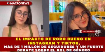 EL IMPACTO DE RORO BUENO EN INSTAGRAM Y TIKTOK, MÁS DE 1 MILLÓN DE SEGUIDORES Y UN FUERTE DEBATE SOBRE EL ROL DE GÉNERO