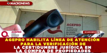 AGEPRO HABILITA LÍNEA DE ATENCIÓN PARA LA VERIFICACIÓN DE LA CERTIDUMBRE JURÍDICA EN LA COMPRA DE PROPIEDADES