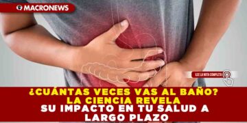 ¿CUÁNTAS VECES VAS AL BAÑO? LA CIENCIA REVELA SU IMPACTO EN TU SALUD A LARGO PLAZO