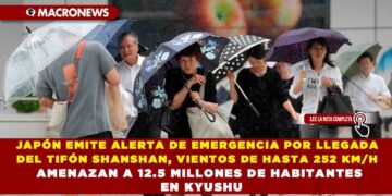 JAPÓN EMITE ALERTA DE EMERGENCIA POR LLEGADA DEL TIFÓN SHANSHAN: VIENTOS DE HASTA 252 KM/H AMENAZAN A 12.5 MILLONES DE HABITANTES EN KYUSHU