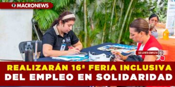 REALIZARÁN 16ª FERIA INCLUSIVA DEL EMPLEO EN SOLIDARIDAD