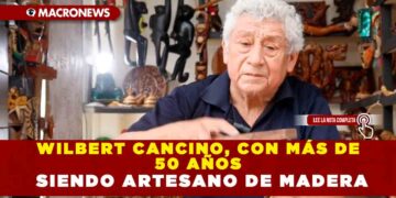 WILBERT CANCINO, CON MÁS DE 50 AÑOS SIENDO ARTESANO DE MADERA